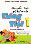 TUYỂN TẬP ĐỀ KIỂM TRA TIẾNG VIỆT LỚP 1  (Theo chương trình GDPT mới - Định hướng phát triển năng lực)